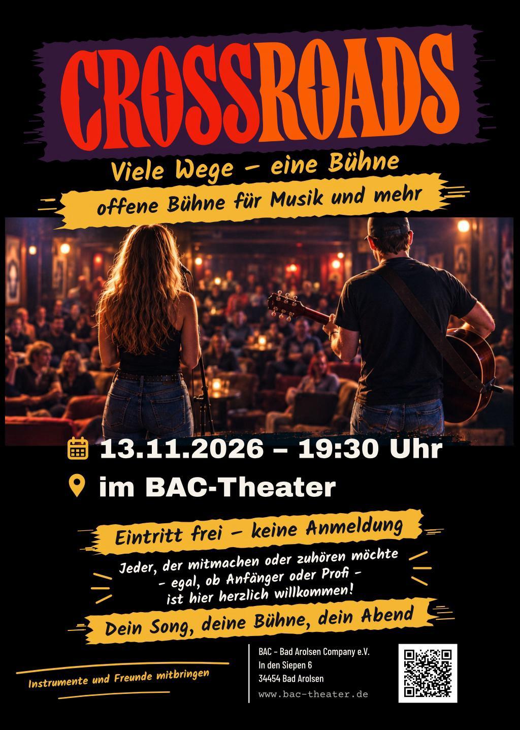 Crossroads – offene Bühne für Musik und mehr im BAC-Theater: Plakat zum 13. November 2026 um 19:30 Uhr.