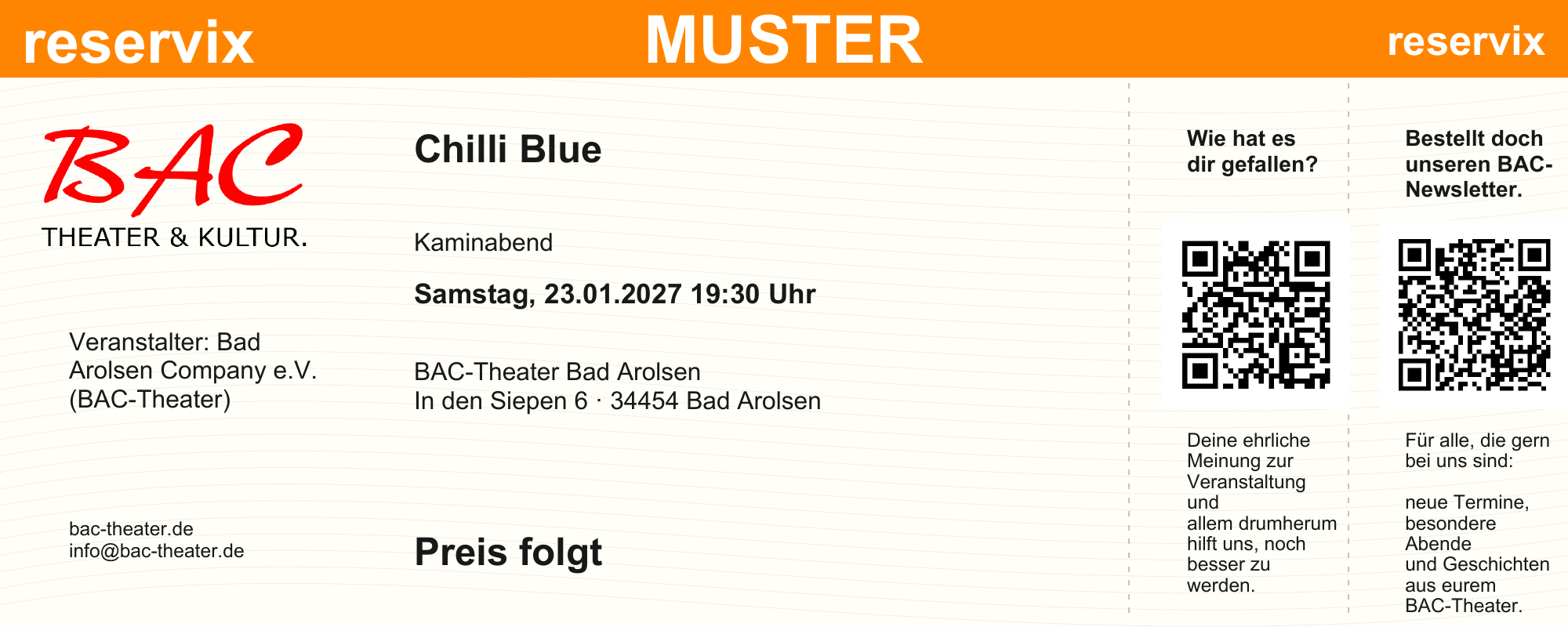 Musterticket: Chilli Blue. 23.01.2027, 19:30 Uhr. BAC-Theater Bad Arolsen, In den Siepen 6, 34454 Bad Arolsen. Preis und Vorverkauf folgen.